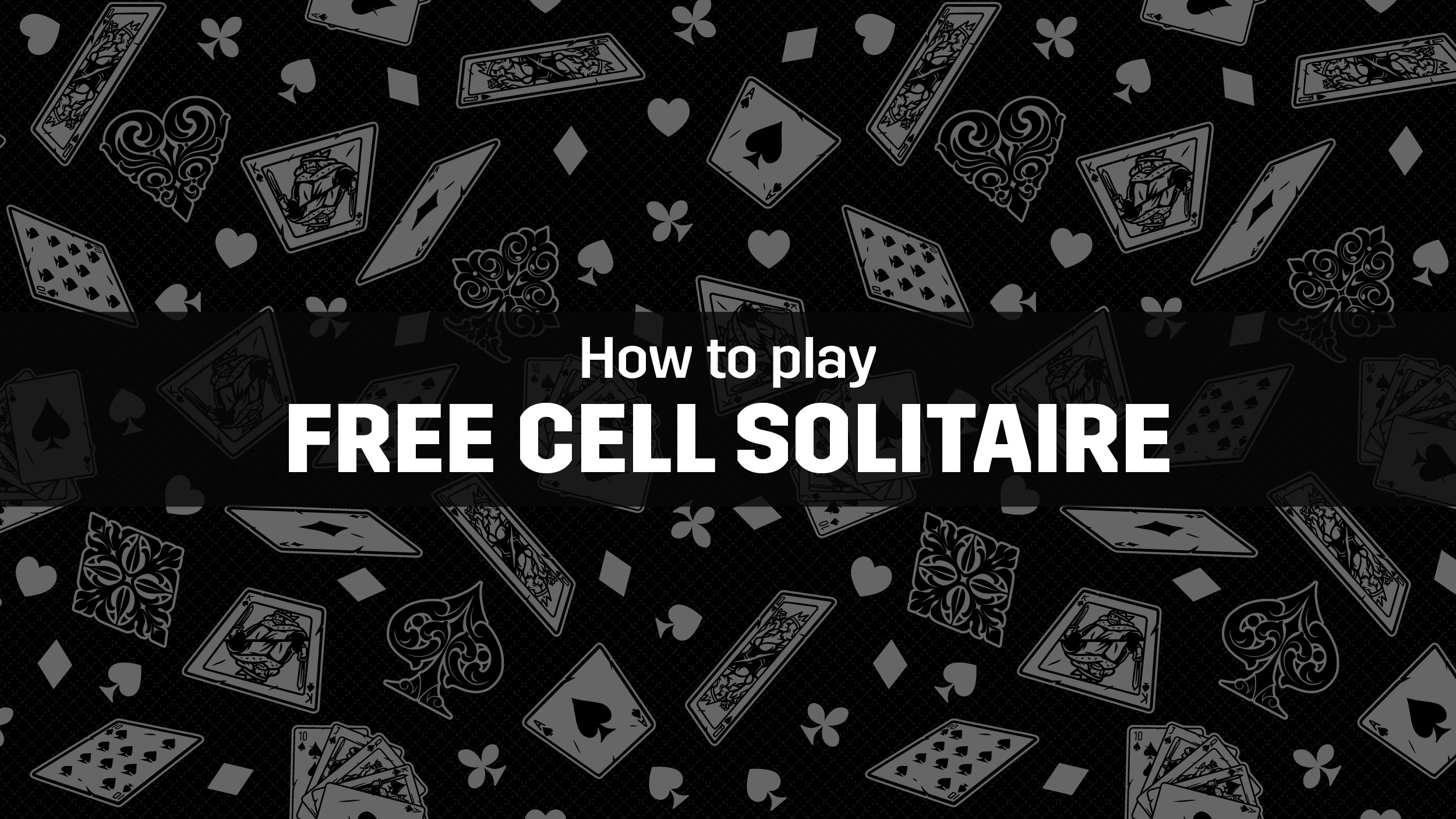 All About Free Cell Solitaire: Setup, How To Play, Rules, Tips